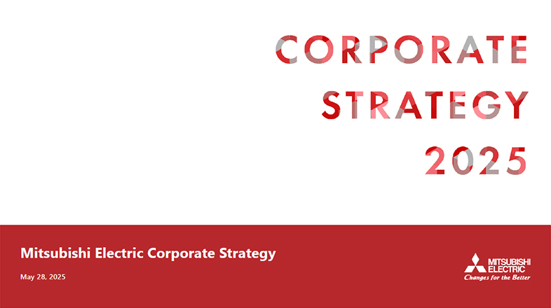 document:Mitsubishi Electric Corporate Strategy 2025